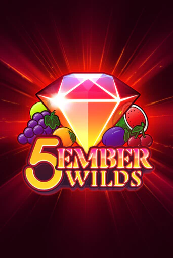 Бесплатная версия игры 5 Ember Wilds | Champion Slots KZ 
