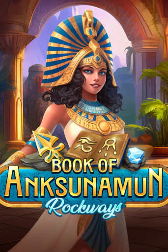 Бесплатная версия игры Book Of Anksunamun Rockways | Champion Slots KZ 