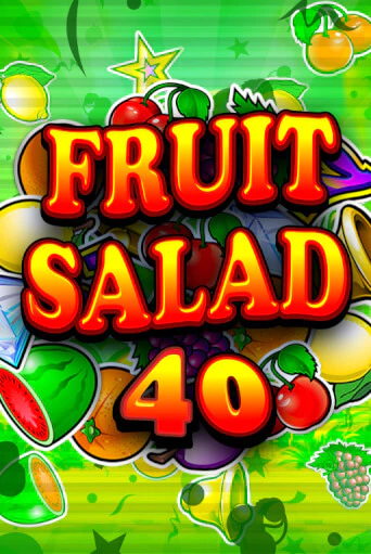 Бесплатная версия игры Fruit Salad 40 | Champion Slots KZ 