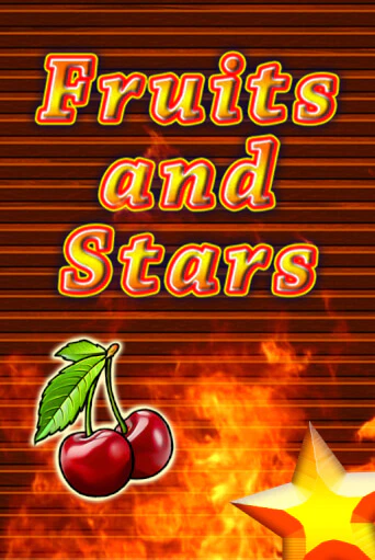 Бесплатная версия игры Fruits and Stars | Champion Slots KZ 