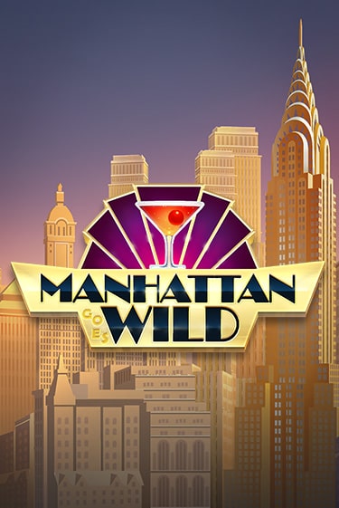 Бесплатная версия игры Manhattan Goes Wild | Champion Slots KZ 