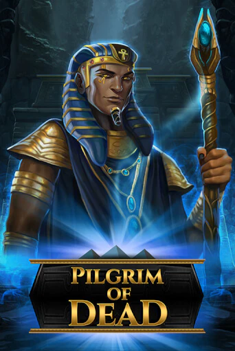 Бесплатная версия игры Pilgrim of Dead | Champion Slots KZ 