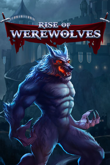 Бесплатная версия игры Rise Of Werewolves | Champion Slots KZ 