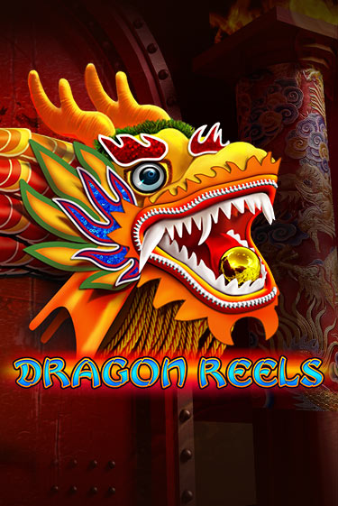 Бесплатная версия игры Dragon Reels | Champion Slots KZ 