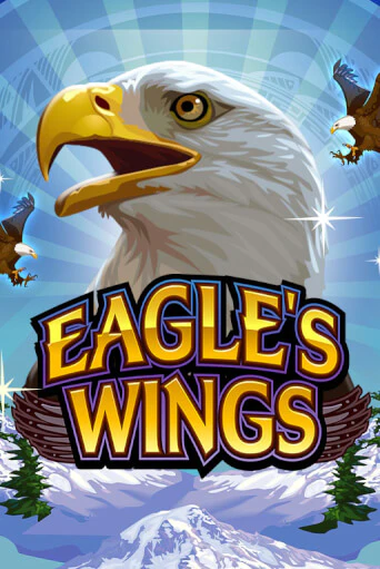 Бесплатная версия игры Eagle's Wings | Champion Slots KZ 